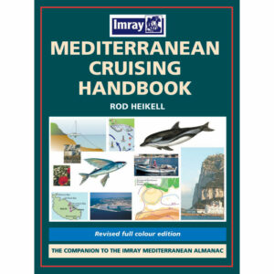 Mediterranean Pilot, "Mediterranean Cruising Handbook", Imray