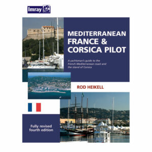 Mediterranean Pilot, "Mediterranean France and Corsica Pilot", Imray